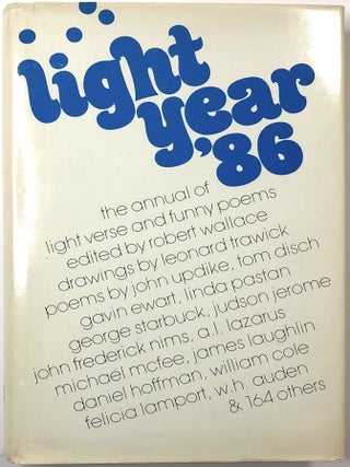 Item #C00008796 Light Year '86. Robert Wallace, Leonard Trawick, X. J. Kennedy, William Jay...