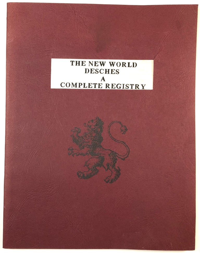 Item #C00008885 The New World Desches - A Complete Registry. Sharon Taylor.
