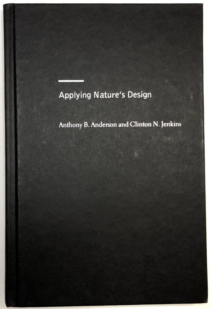 Item #C00009139 Applying Nature's Design: Corridors as a Strategy for Biodiversity Conservation. Anthony B. Anderson, Clinton N. Jenkins.