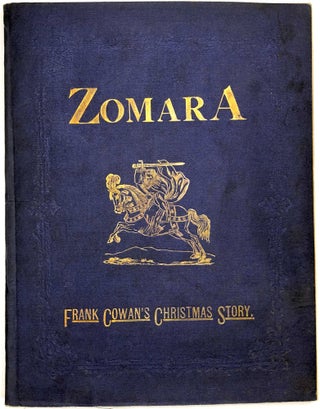 Item #C00009323 Zomara, a Romance of Spain. Frank Cowan