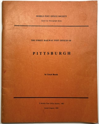 Item #C00009498 The Street Railway Post Offices of Pittsburgh. Lloyd Booth