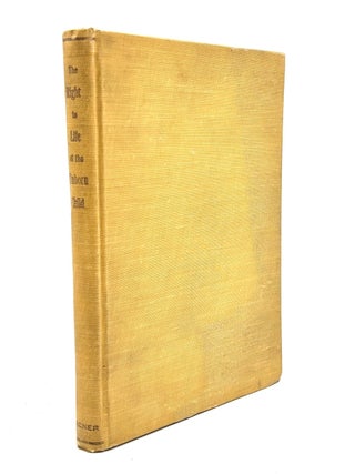Item #C00009579 The Right to Life of the Unborn Child... “With an appendix on a new method of...