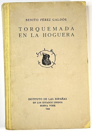 Item #C00009896 Torquemada En La Hoguera. Benito Pérez Galdós