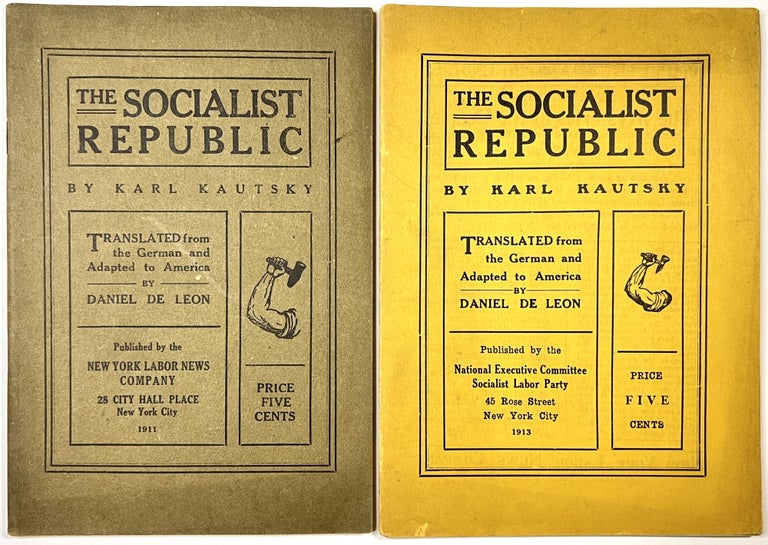 Item #C00009959 The Socialist Republic. Karl Kautsky, Daniel De Leon.