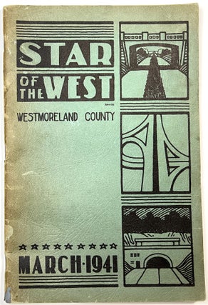 Item #C00009985 Star of the West - Westmoreland County, March 1941. Robert M. Carson