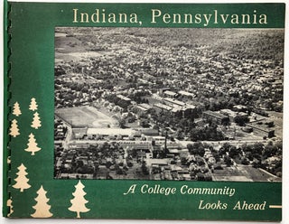 Item #H10134 Indiana Pennsylvania, a College Community Looks Ahead
