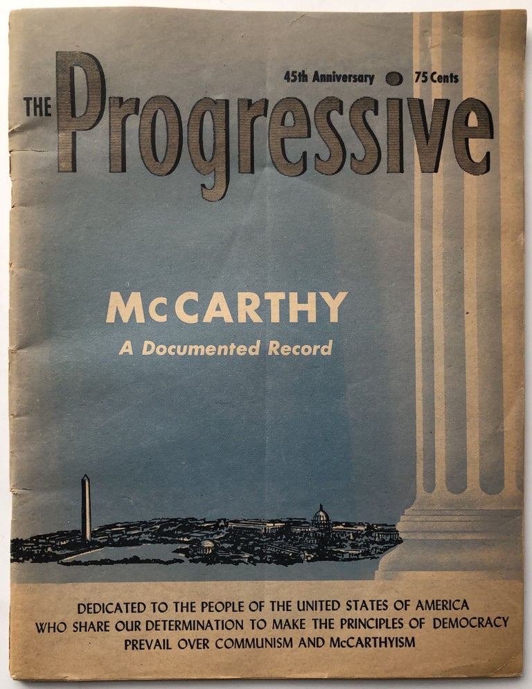Item #H10321 The Progressive, Vol. 18 no. 4, April 1954: McCarthy a Documented Record. Morris H. Rubin, ed.