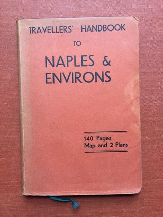 Item #H1033 The Traveller's Handbook for Naples and Environs. Roy Elston, ed