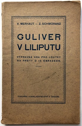 Item #H10441 Guliver v Liliputu, vypravná hra pro loutky na prsty: o IX obrazech / Gulliver in...