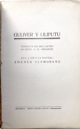 Guliver v Liliputu, vypravná hra pro loutky na prsty: o IX obrazech / Gulliver in Liliput: an epic play for puppets on fingers in 9 scenes
