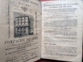 The American Traveller's Guide: Harper's Hand-Book for Travellers in Europe and the East (2 volumes of 3, 1874); being a guide through Great Britain and Ireland, France, Belgium, Holland, Germany, Italy, Egypt, Syria, Turkey, Greece, Switzerland, Tyrol, Denmark, Norway, Sweden, Russia, and Spain