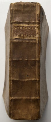 P. Terentii Comoediae, Ex vetustissimis libris & versuum ratione a Gabriele Faerno emendatae, with Gabrielis Faerni, Emendationes. In Sex Fabulas Terentii