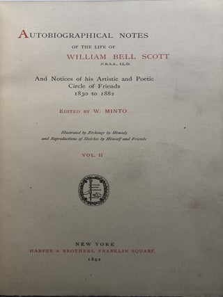 Autobiographical Notes on the life of William Bell Scott, V. 2