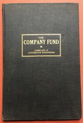The company fund; being a composition of both sides of a seamy life with Company D of the Fifteenth engineers; or, Peck's bad boy repeats himself a home and abroad