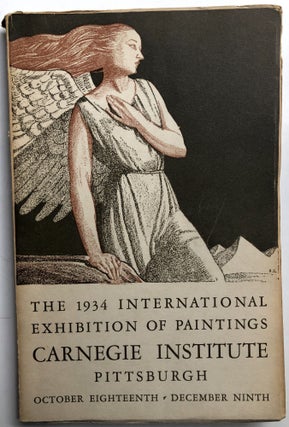 Item #H10747 The 1934 International Exhbibition of Paintings, Carnegie Institute, Pittsburgh....