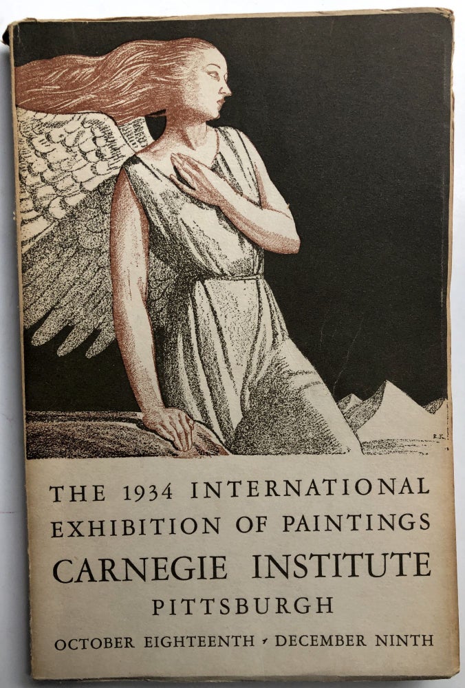 Item #H10747 The 1934 International Exhbibition of Paintings, Carnegie Institute, Pittsburgh. Carnegie Museum of Pittsburgh.