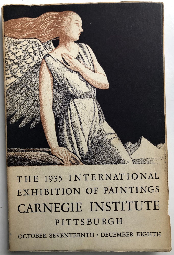 Item #H10748 The 1935 International Exhbibition of Paintings, Carnegie Institute, Pittsburgh. Carnegie Museum of Pittsburgh.