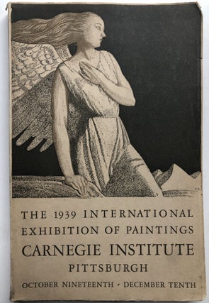 Item #H10754 The 1939 International Exhbibition of Paintings, Carnegie Institute, Pittsburgh....