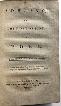 Poems...The Village Curate, Adriano; or, The First of June, and Tears of affection. To which is added, The boquet [sic], a collection of scattered pieces