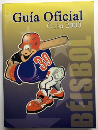 Item #H10852 Guia Oficial Cuba 2000 Béisbol (Guide to Cuba Baseball, 2000