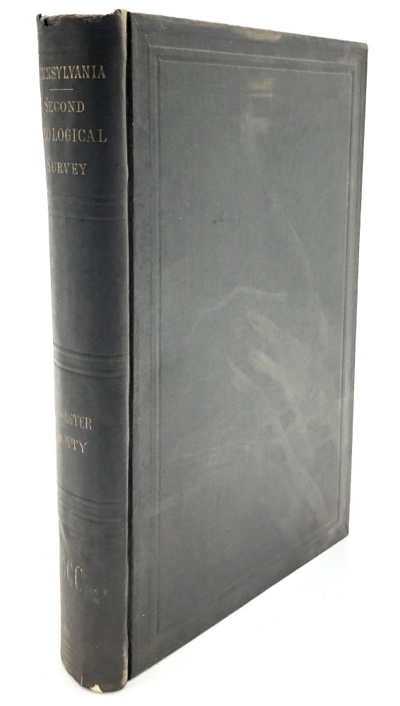 Item #H10888 The Geology of Lancaster County. Persifor Frazer, Jr.