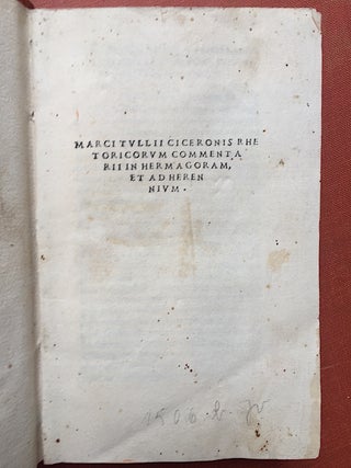 Item #H1096 Marci Tullii Ciceronis Rhetoricorum Commentarii in Hermagoram et ad Herennium (1508)....