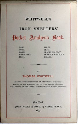 Whitwell`s Iron Smelters' Pocket Analysis Book