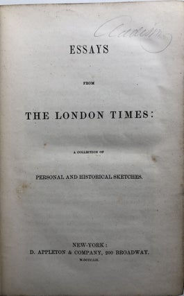 Essays from the London Times, a Collection of Personal and Historical Sketches
