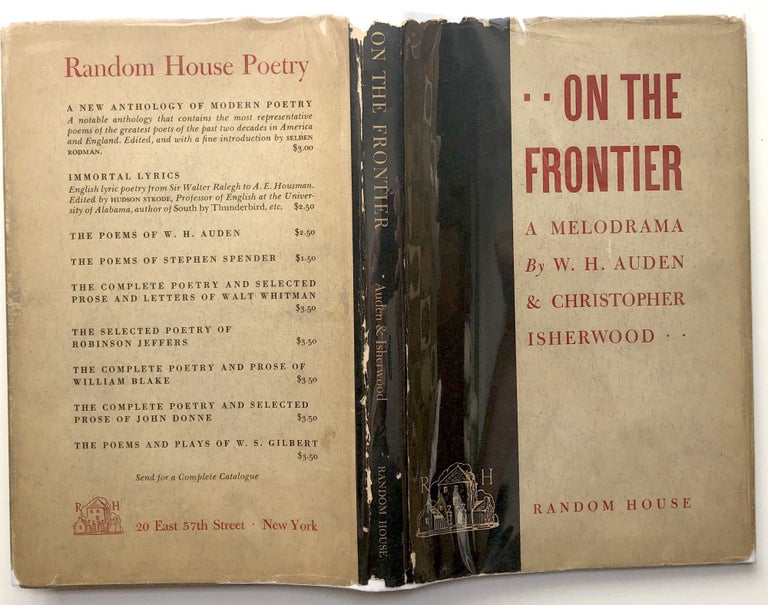 Item #H11100 On the Frontier, a Melodrama in Three Acts. W. H. Auden, Christopher Isherwood.