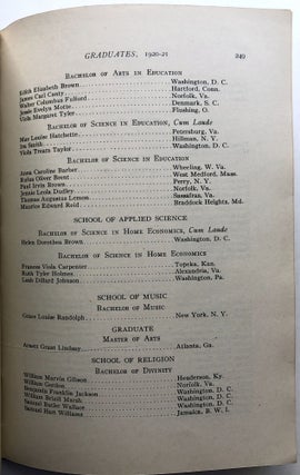 11 Howard University Annual Catalogues, 1919-1932 (Howard University Bulletins): 1919-1920; 1920-1921; 1922-1923; 1923-1924; 1924-1925; 1926-1927; 1927-1928; 1928-1929; 1929-1930; 1930-1931, and Circular of Information of the Undergraduate and Graduate Divisions, August 1932