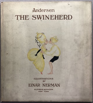 Item #H11197 The Swineherd. Hans Christian Andersen, ill Einar Nerman