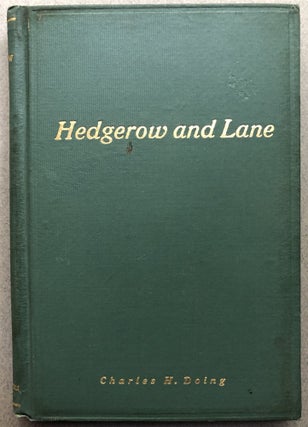Item #H11200 Songs of Hedgerow and Lane. Charles H. Doing