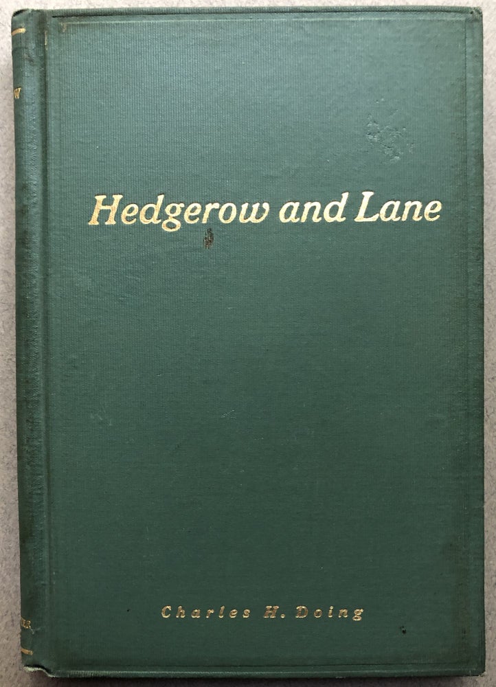 Item #H11200 Songs of Hedgerow and Lane. Charles H. Doing.