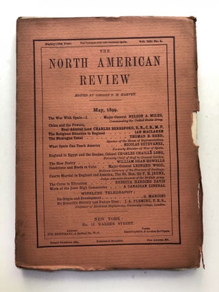 Item #H11375 The North American Review, May 1899. J. A. Fleming G. Marconi, Nelson Miles, Ian...
