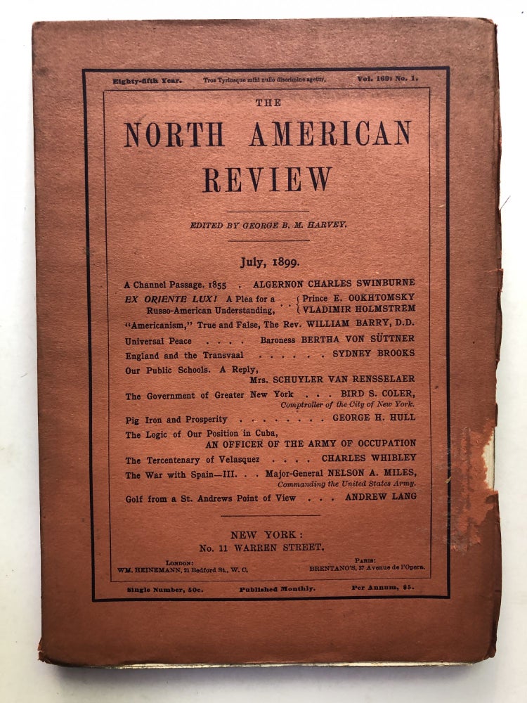 Item #H11376 The North American Review, July 1899. Sydney Brooks Algernon Charles Swinburne, Nelson Miles, Charles Whibley.
