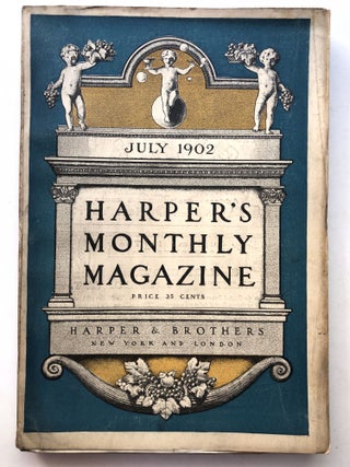Item #H11717 Harper's Monthly Magazine, July 1902. Guy Wetmore Carryl Edmund Gosse, William Dean...