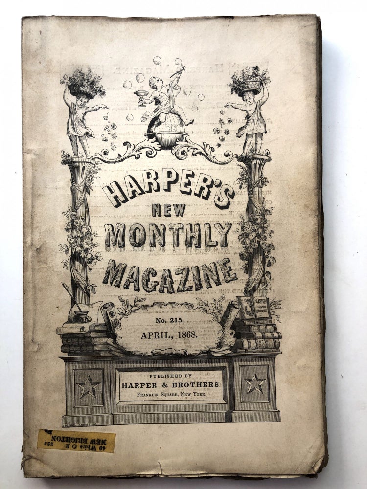 Item #H11726 Harper's New Monthly Magazine, April, 1868. at al E. G. Squier.