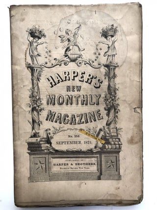 Item #H11737 Harper's Monthly Magazine, September 1871. Justin McCarthy John G. Saxe