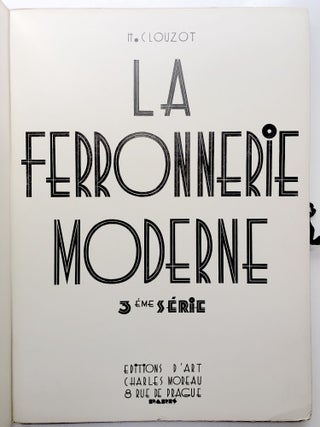 La Ferronnerie Moderne, 3eme Serie