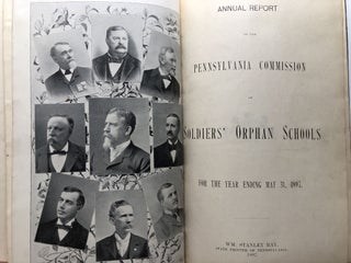 Item #H11820 Annual Report of the Pennsylvania Commission of Soldiers' Orphan Schools, for the...