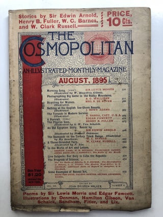 Item #H11872 The Cosmopolitan, an Illustrated Monthly Magazine, August 1895. Edgar Fawcett Sir...