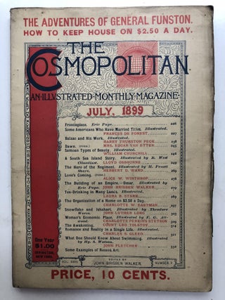 Item #H11875 The Cosmopolitan, an Illustrated Monthly Magazine, July 1899. Charlotte Perkins...
