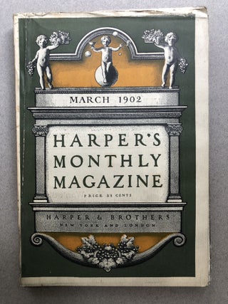 Item #H12019 Harper's Monthly Magazine, March 1902. William Dean Howells Mark Twain, James Branch...