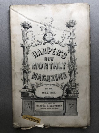 Item #H12021 Harper's New Monthly Magazine, No. 218, July 1868. Newman Hall E. G. Squier