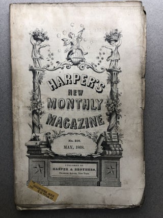 Item #H12033 Harper's New Monthly Magazine, No. 216, May 1868. E. G. Squier