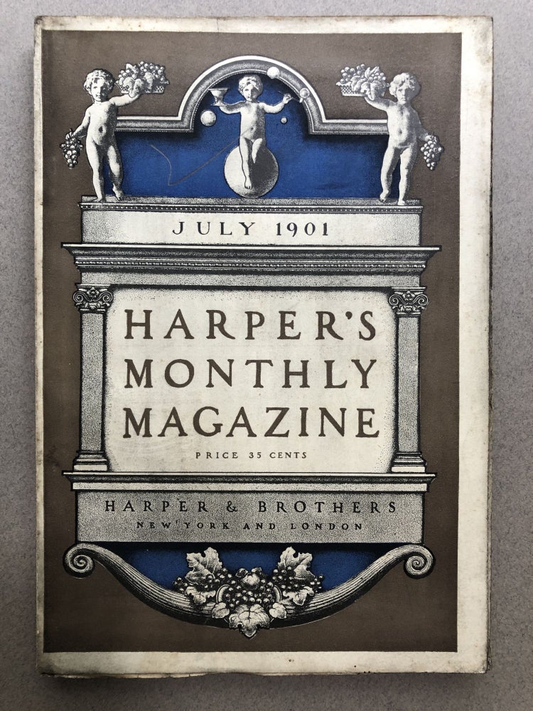 Item #H12040 Harper's Monthly Magazine, July 1901. William Dean Howells Woodrow Wilson.