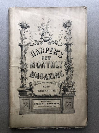 Item #H12044 Harper's New Monthly Magazine, No. 273, February 1873. Henry Draper R. H. Horne,...