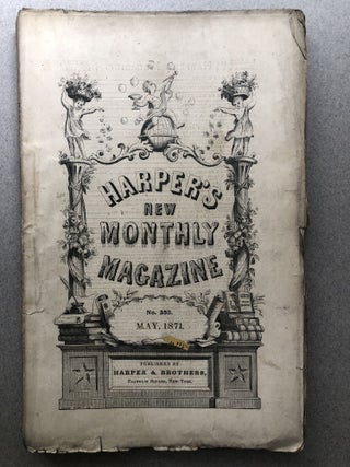 Item #H12062 Harper's New Monthly Magazine, No. 252, May 1871