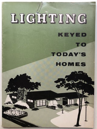 Item #H12082 Lighting...Keyed to Today's Homes. Illuminating Engineering Society
