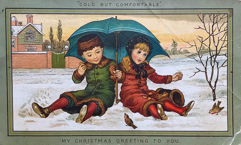 Item #H1214 Christmas Card: Cold But Comfortable. My Christmas Greeting to You. Boy and Girl under green umbrella in snow, eating cookies. Kate Greenaway.